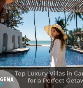 Top Luxury Villas in Cartagena for a Perfect Getaway