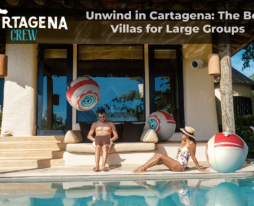 Unwind in Cartagena: The Best Villas for Large Groups
