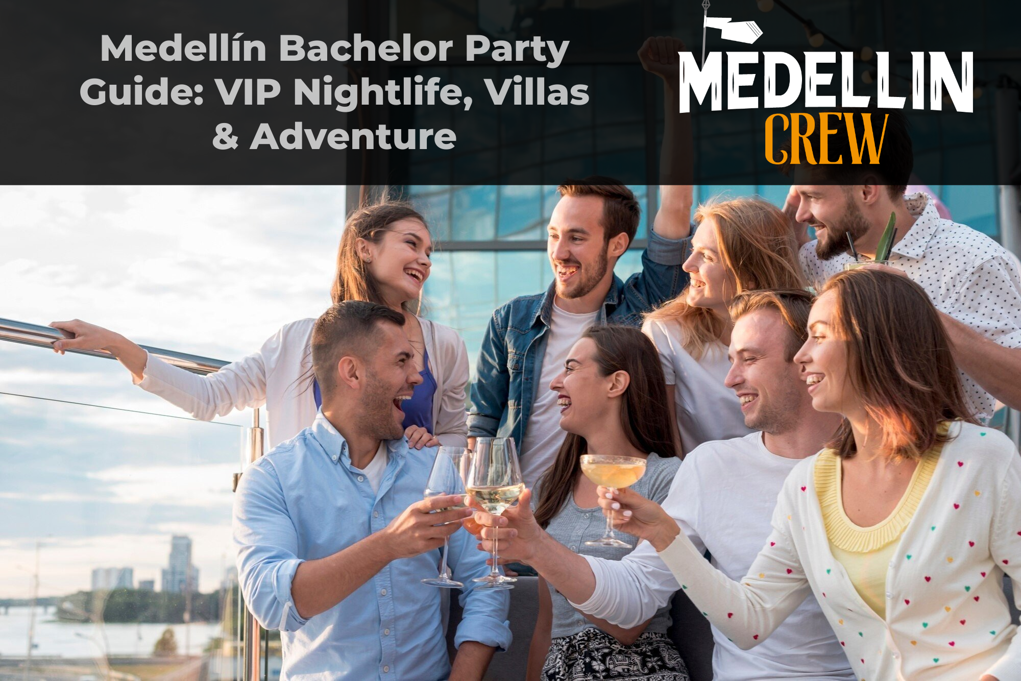 bachelor parties in Medellín