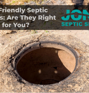Eco-Friendly Septic Systems: Are They Right for You?